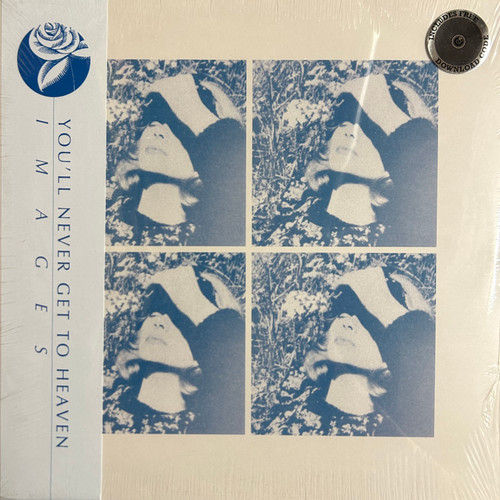 You'll Never Get To Heaven - Images (2017, only pressing, sealed)