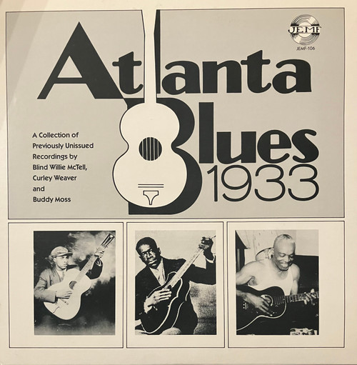 Buddy Moss / Blind Willie McTell / Curley Weaver - Atlanta Blues 1933 (EX/EX) (US, Early Repress) - Compilation 