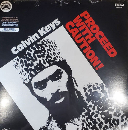 Calvin Keys – Proceed With Caution! (LP NEW SEALED US 2021 reissue of 1974 classic on Black Jazz Records and Real Gone Music)