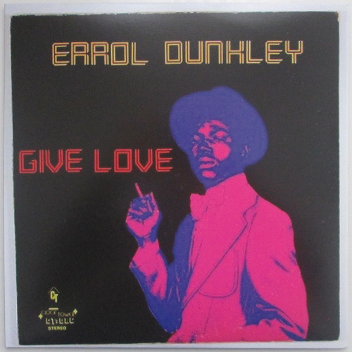 Errol Dunkley - Give Love (reissue, coloured vinyl)