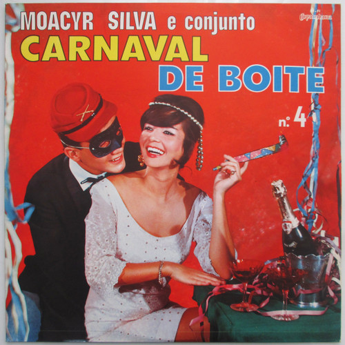 Moacyr Silva E Seu Conjunto – Carnaval De Boite Nº4