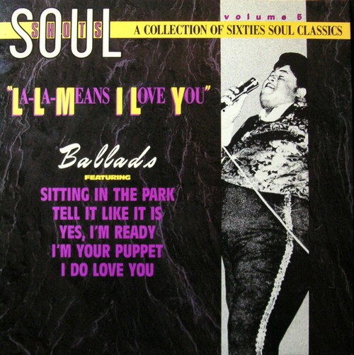Various – Soul Shots Volume 5: "La-La Means I Love You" (Ballads) (LP used US 1987 VG+/VG+)