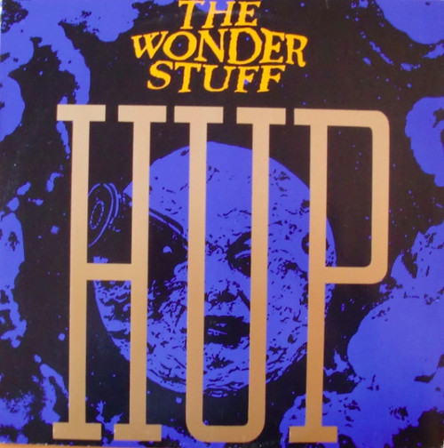 The Wonder Stuff ~ Hup (1989 EX/EX)