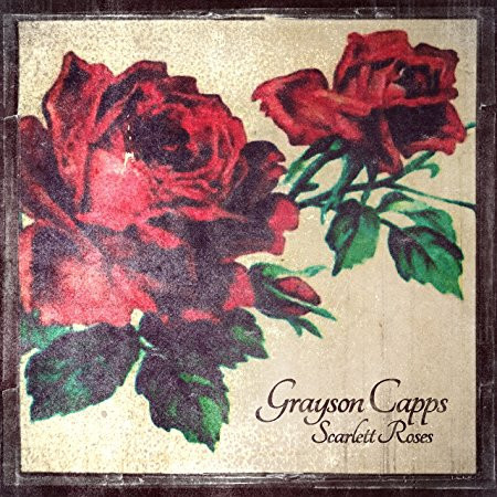 Grayson Capps – Scarlett Roses (LP NEW SEALED US 2017)