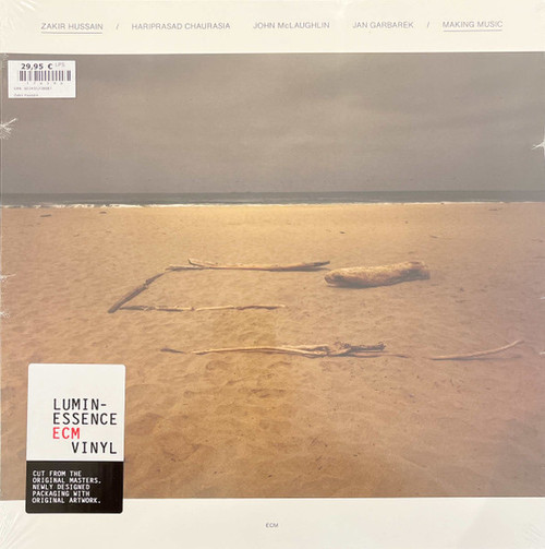 Zakir Hussain, Hariprasad Chaurasia, John McLaughlin, Jan Garbarek — Making Music (Reissue)
