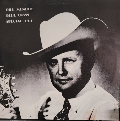 Bill Monroe – Bluegrass Special BS 1 (LP used Germany 1975 NM-/VG-)