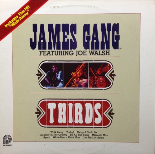 James Gang Featuring Joe Walsh – Thirds (LP used Canada 1980 reissue VG+/VG+)