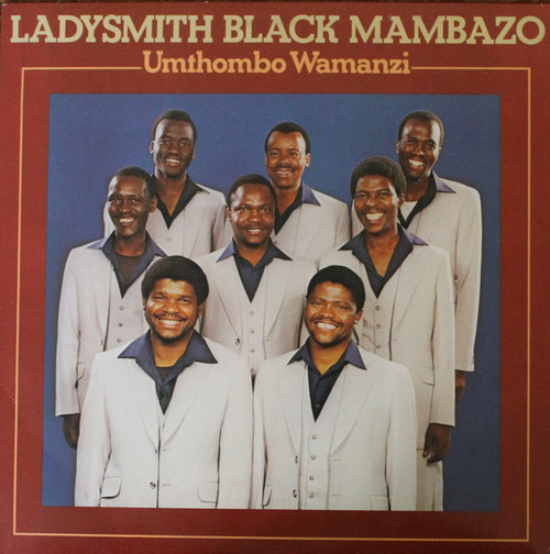 Ladysmith Black Mambazo – Umthombo Wamanzi (LP used Canada 1988 VG+/VG+)
