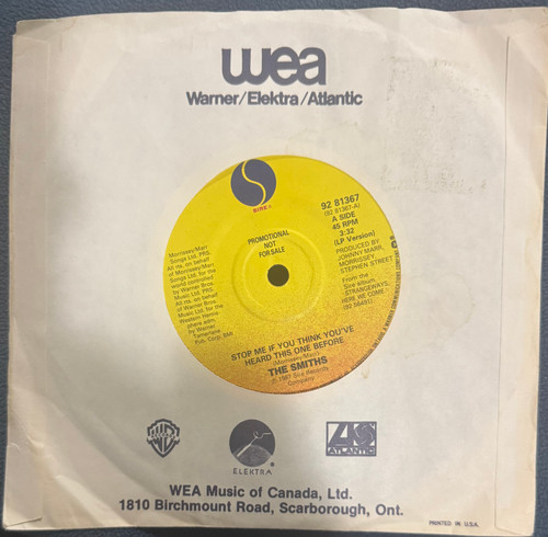 The Smiths - Stop me if you think you’ve heard this one before (Canadian Promo 7” EX/EX)
