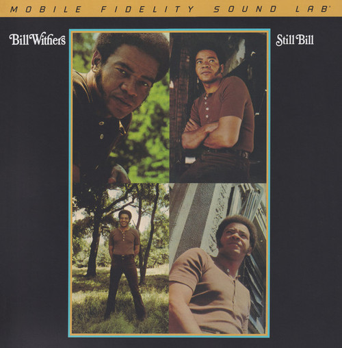 Bill Withers – Still Bill (LP used US 2023 limited numbered remastered 180 gm vinyl reissue in gatefold jacket from Mobile Fidelity NM-/NM-)