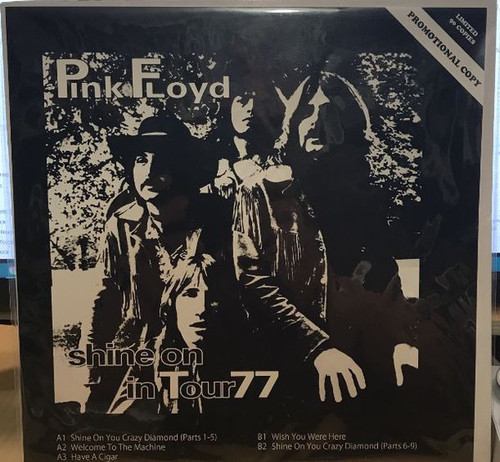 Pink Floyd - Shine On In Tour 77 ( Boot on Clear vinyl 1 of 90 pressed)
