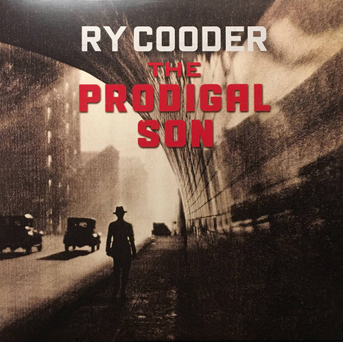 Ry Cooder — The Prodigal Son (US 2018, NM-/NM-)