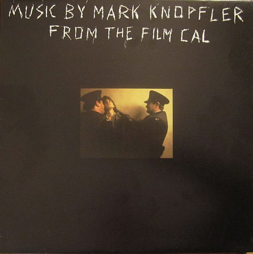 Mark Knopfler – Music By Mark Knopfler From The Film Cal (LP used Canada 1984 VG+/VG+)