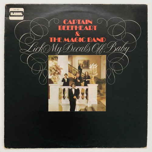 Captain Beefheart - Lick My Decals Off Baby (VG+ / VG+)