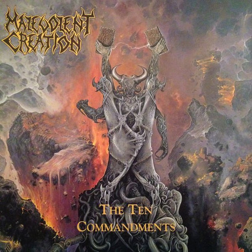 Malevolent Creation - The Ten Commandments