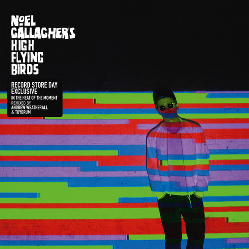 Noel Gallagher's High Flying Birds – In The Heat Of The Moment (Remixed By Andrew Weatherall & ToyDrum) (2 track 12 inch EP NEW SEALED US 2015 Record Store Day release)