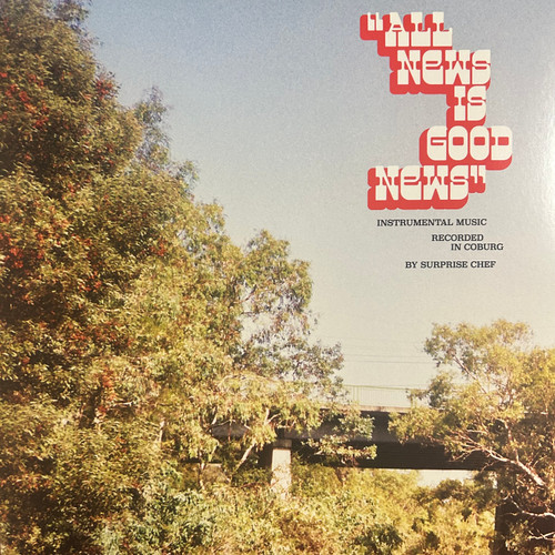 Surprise Chef - All News Is Good News (2020, NM/NM)