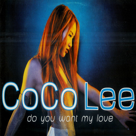 CoCo Lee  - Do You Want My Love (2000 Netherlands EX/EX) 