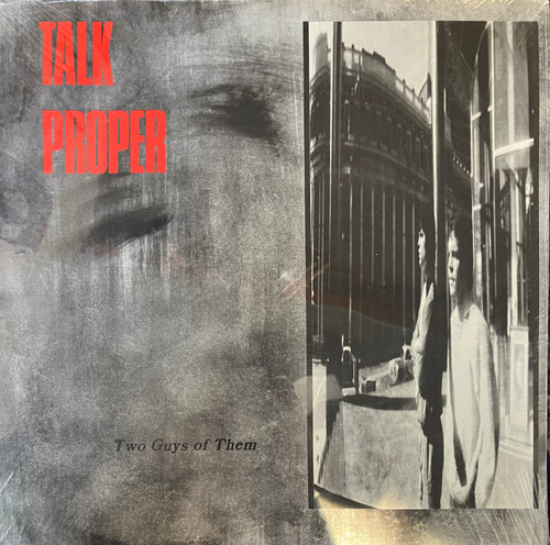 Talk Proper - Two Guys Of Them (SEALED) (CAN, 1987)