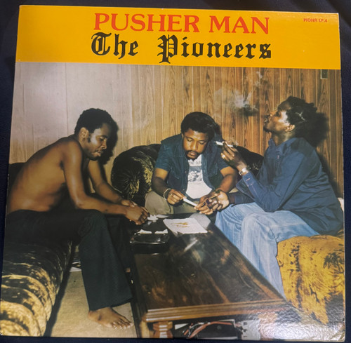 The Pioneers  - Pusher Man (1970’s Canada Release EX/EX)