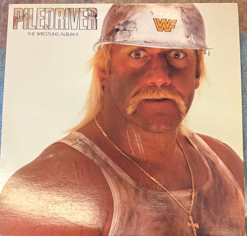 Piledriver- The Wrestling Album II (1987 VG+/VG)