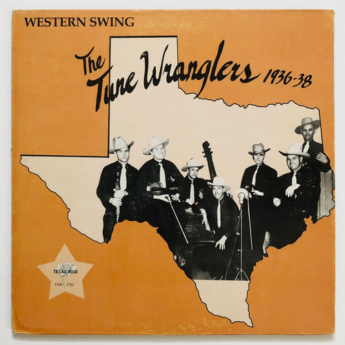 The Tune Wranglers 1936-38 (EX / VG+)