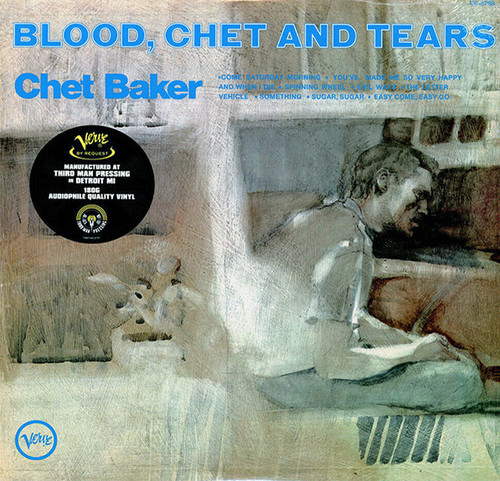 Chet Baker – Blood, Chet And Tears (LP used Worldwide 2024 reissue on 180 gm vinyl from Verve Records in open shrink NM-/NM-)