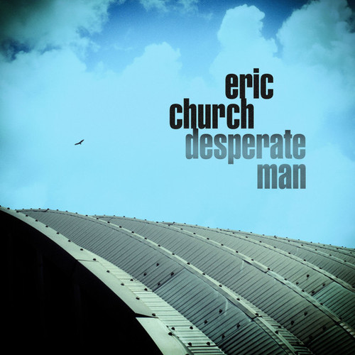 Eric Church - Desperate Man (2018 NM/NM)