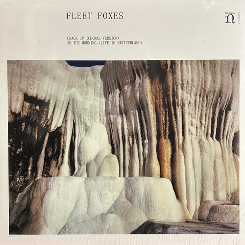 Fleet Foxes - Crack-Up (Choral Version) / In The Morning (Live) 7” (2018, sealed)