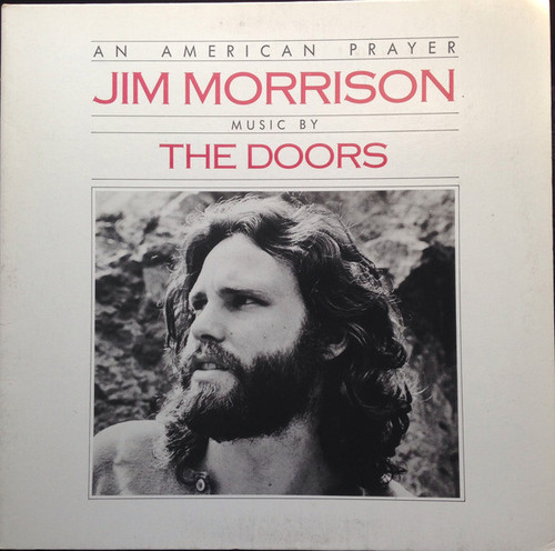 Jim Morrison Music By The Doors – An American Prayer (LP used Canada 1979 in gatefold jcket with booklet VG+/VG+)
