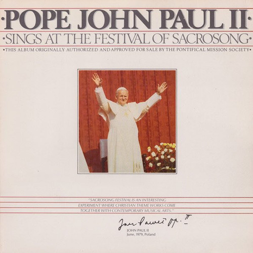 Pope John Paul II – Sings At The Festival Of Sacrosong (LP used Canada 1979 VG+/VG+)