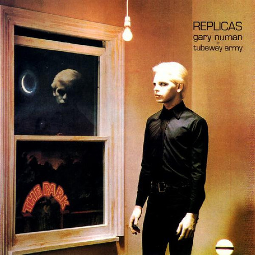 Gary Numan + Tubeway Army – Replicas (LP used Canada 1979 NM-/VG+)
