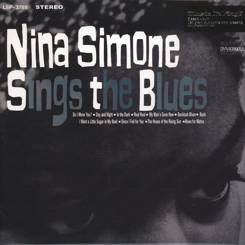 Nina Simone – Nina Simone Sings The Blues (LP used Europe 2013 reissue on 180 gm vinyl from Music On Vinyl NM-/NM-)