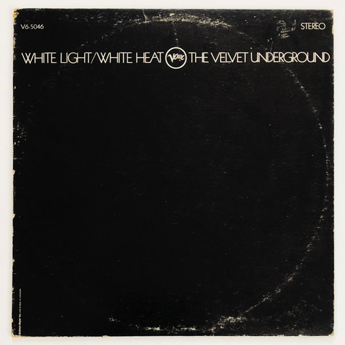 The Velvet Underground – White Light/White Heat (Canadian 1968 pressing VG / VG-)