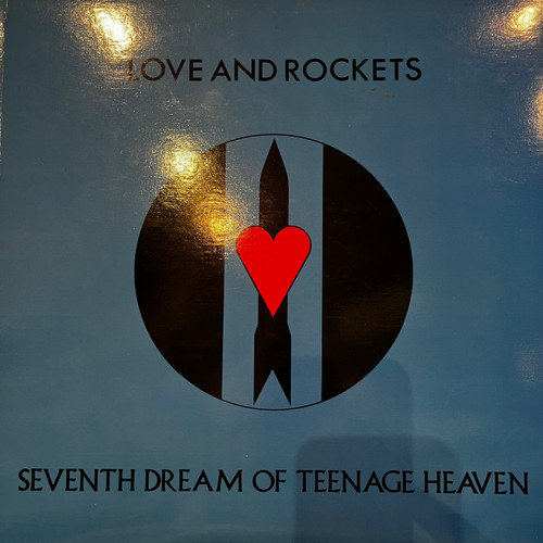 Love and Rockets - Seventh Dream of Teenage Heaven (1985 Canada - EX/VG+)