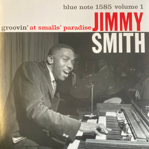 Jimmy Smith - Groovin' At Smalls' Paradise, Volume 1 (2019 US & EU, reissue, 180g, Mono, NM/NM)
