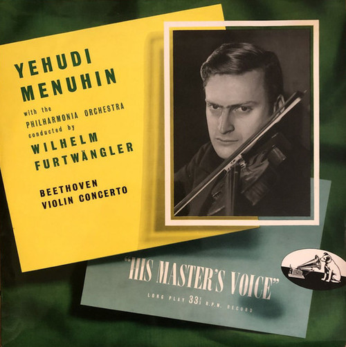 Beethoven : Yehudi Menuhin With The Philharmonia Orchestra Conducted By Wilhelm Furtwängler – Violin Concerto (LP used UK 1953 mono recording VG+/VG+)