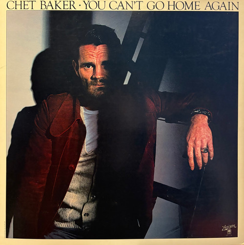 Chet Baker - You Can't Go Home Again (1978 US, Reissue, Gatefold, VG+/VG+)