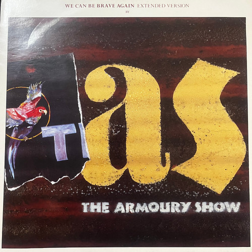 The Armoury Show - We Can Be Brave Again (Extended Version) (1984 UK 12” Single -EX/VG)