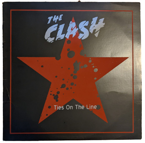 The Clash – Ties On The Line Demos And Outtakes (LP used Belgium 2013 unofficial release bootleg VG+/VG+)