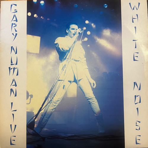 Gary Numan Live - White Noise (1985 UK - EX/VG+)