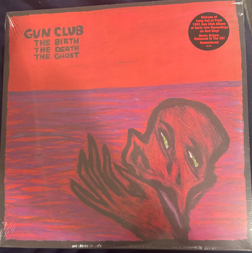 The Gun Club - The Birth, The Death, The Ghost (2021 Limited Edition Sealed)