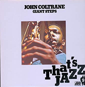 John Coltrane – Giant Steps (LP used Canada 1976 reissue NM-/VG+)