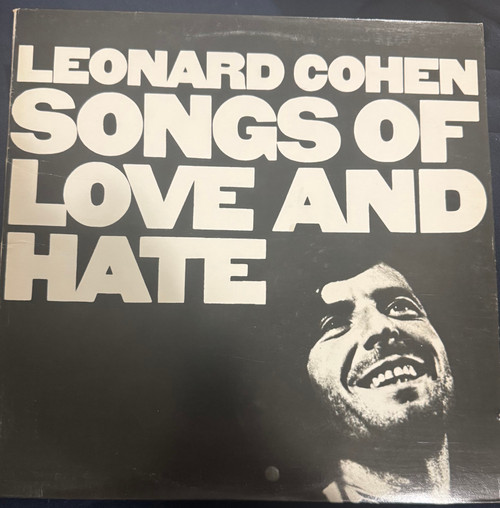Leonard Cohen - Songs of Live and Hate (Vinyl is EX, Cover is VG+)