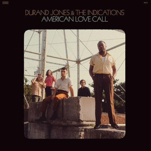 Durand Jones & The Indications — American Love Call (US 2019, NM/NM)