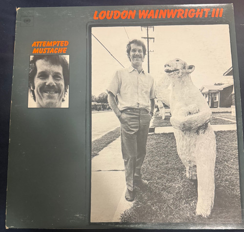 Loudon Wainwright III - Attempted Mustache (1973 EX/VG)