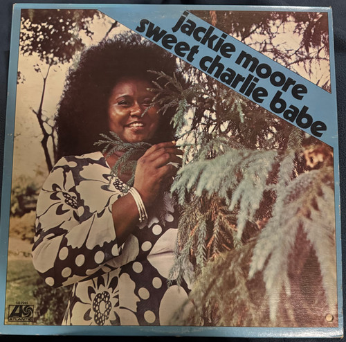 Jackie Moore - Sweet Charlie Babe (1973 EX/VG)