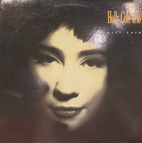 Holly Cole Trio - Girl Talk (1990 Canada, NM/VG+)
