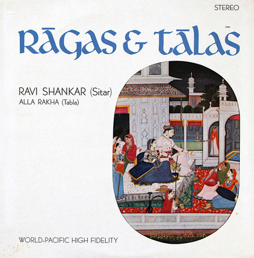 Ravi Shankar, Alla Rakha – Rāgas & Tālas (LP used US 1964 stereo VG+/VG+)