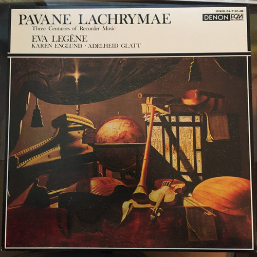 Eva Legêne, Karen Englund, Adelheid Glatt – Pavane Lachrimae (Three Centuries Of Recorder Music) (LP used Japan 1977 VG+/VG+)